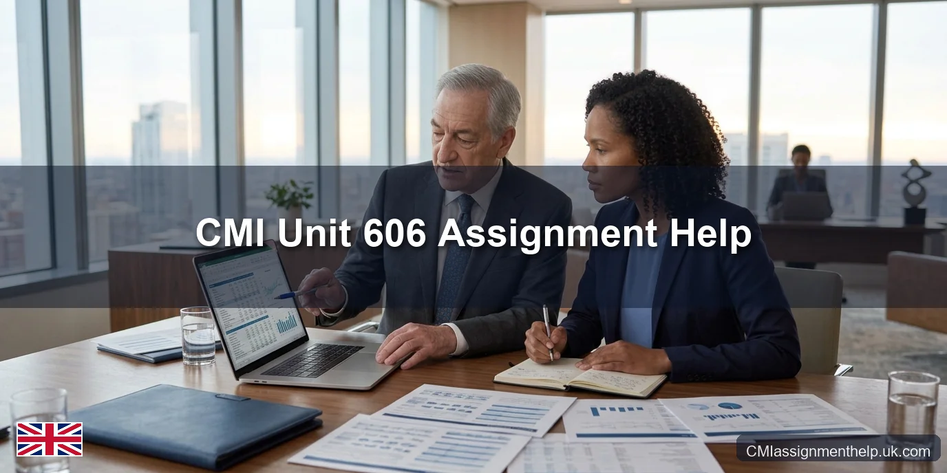CMI Unit 606 Assignment Help — Financial Management for Senior Leaders