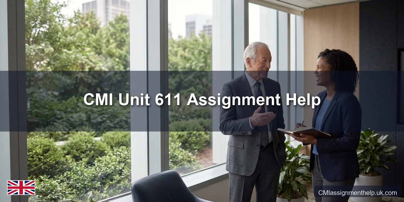 CMI Unit 611 Assignment Help — Managing Corporate Social Responsibility